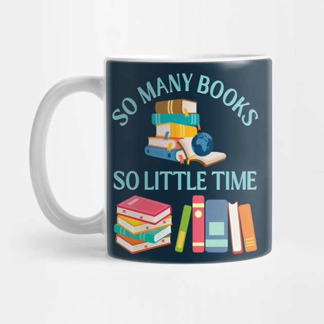 So many books So little time Books makes you bright Bookworm I Love Books Bookoholic by BoogieCreates